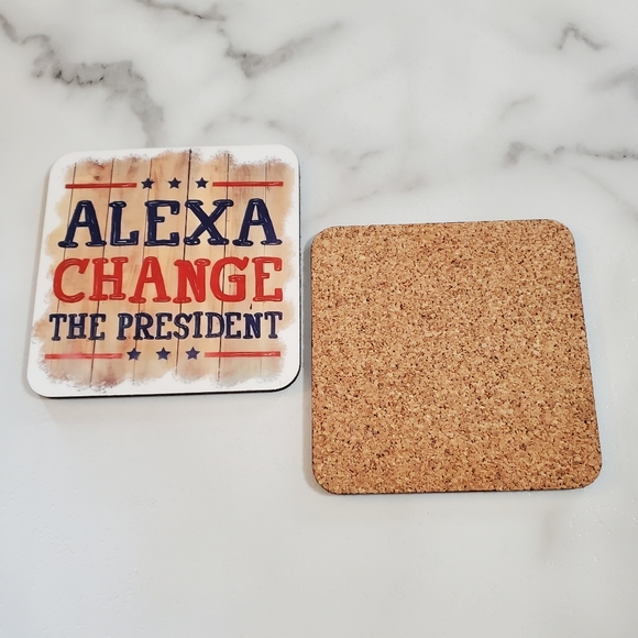 Alexa Change The President  2 Pack Coasters - Picture 4 of 5